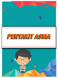 Kit Pendidikan Kesihatan (Penyakit Asma)